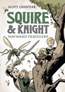 Squire & Knight: Wayward Travelers - Scott Chantler - 9781250405456