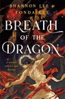 Breath of the Dragon - Fonda Lee ; Shannon Lee - 9781250406255
