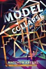 Model Collapse - Matthew Kressel - 9781250406958