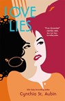 Love Lies - Cynthia St. Aubin - 9781250407160
