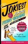 The Jokiest Joking First Grade Joke Book Ever Written. . . No Joke! - Brian Boone - 9781250407559