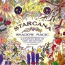 Starcana: Shadow Magic - Ash Miyagawa - 9781250407566