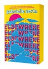 Elsewhere: Deluxe Edition - Gabrielle Zevin - 9781250408495