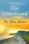 Hilderbrand, E: Blue Bistro - Elin Hilderbrand - 9781250411341