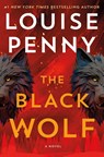 The Black Wolf - Louise Penny - 9781250418463