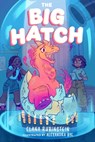 Big Hatch - Elana Rubinstein - 9781250419040