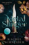 Metal Slinger - Rachel Schneider - 9781250419088
