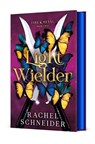 Light Wielder - Rachel Schneider - 9781250419101