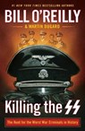 Killing the SS - Martin Dugard ; Bill O'Reilly - 9781250420961