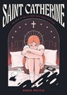 Saint Catherine - Anna Meyer - 9781250425638