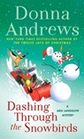 Dashing Through the Snowbirds: A Meg Langslow Mystery - Donna Andrews - 9781250427298
