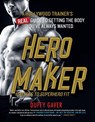 Hero Maker - Duffy Gaver - 9781250427304