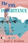 The Fox Inheritance - Mary E. Pearson - 9781250427595