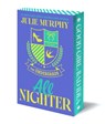 The Undergrads: All Nighter - Julie Murphy - 9781250428271