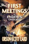 First Meetings - Orson Scott Card - 9781250442925