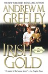 Irish Gold - Andrew M. Greeley - 9781250442932