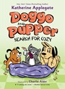 Doggo and Pupper Search for Cozy - Katherine Applegate - 9781250621023