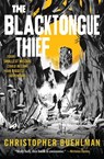 The Blacktongue Thief - Christopher Buehlman - 9781250621184