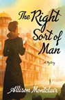 The Right Sort of Man - Allison Montclair - 9781250621412
