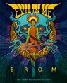 Evil in Me - Brom - 9781250622037