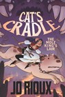 Cat's Cradle: The Mole King's Lair - Jo Rioux - 9781250625380