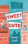 Tweet Cute - Emma Lord - 9781250750433