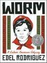 Worm - Edel Rodriguez - 9781250753977