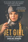 Jet Girl - Hof Williams ; Caroline Johnson - 9781250757043