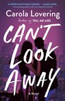 Can't Look Away - Carola Lovering - 9781250759917