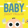 This Is Baby - Jimmy Fallon - 9781250761927