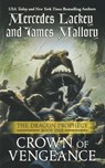 Crown of Vengeance - Mercedes Lackey ; James Mallory - 9781250767349