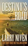 Destiny's Road - Larry Niven - 9781250767400