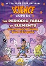 Science Comics: The Periodic Table of Elements - Jon Chad - 9781250767608