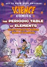Science Comics: The Periodic Table of Elements - Jon Chad - 9781250767615