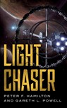 Light Chaser - Peter Hamilton ; Gareth L. Powell - 9781250769824