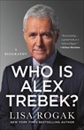Who Is Alex Trebek? - Lisa Rogak - 9781250773678
