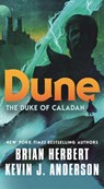 Dune: The Duke of Caladan - Brian Herbert ; Kevin J. Anderson - 9781250774958