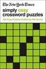 The New York Times Simply Easy Crossword Puzzles - Will Shortz - 9781250781741