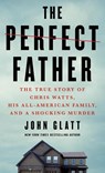 Perfect Father - John Glatt - 9781250782687