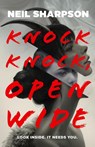 Knock Knock, Open Wide - Neil Sharpson - 9781250785428