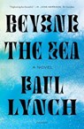 Beyond the Sea - Paul Lynch - 9781250785923