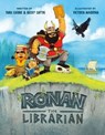 Ronan the Librarian - Tara Luebbe ; Becky Cattie - 9781250786012