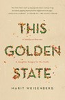 This Golden State - Marit Weisenberg - 9781250786289