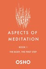 Aspects of Meditation Book 1 - Osho - 9781250786425