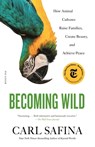 Becoming Wild - Carl Safina - 9781250787613