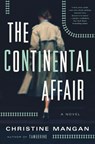 The Continental Affair - Christine Mangan - 9781250788481