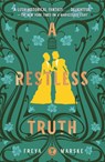 A Restless Truth - Freya Marske - 9781250788917
