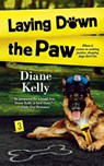 Laying Down the Paw - Diane Kelly - 9781250792730