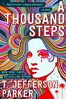 A Thousand Steps - T. Jefferson Parker - 9781250793546