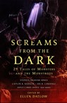 Screams from the Dark - Ellen Datlow - 9781250797070